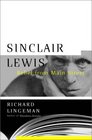 Sinclair Lewis Rebel from Main Street