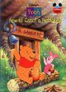 How to Catch a Heffalump (Winnie the Pooh)