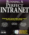 Running a Perfect Intranet