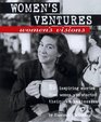 Women's Ventures Women's Vision's 29 Inspiring Stories from Women Who Started Their Own Businesses