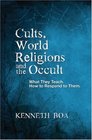 Cults World Religions and the Occult