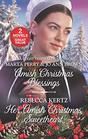 Amish Christmas Blessings and Her Amish Christmas Sweetheart An Anthology