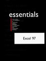 Excel 97 Essentials with 3.5 Disk