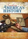 Touching America's History From the Pequot War through WWII