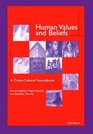 Human Values and Beliefs  A CrossCultural Sourcebook