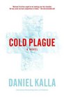 Cold Plague (Dr. Noah Haldane, Bk 2)