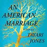 An American Marriage: A Novel