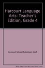 Harcourt Language Arts Teacher's Edition Grade 4