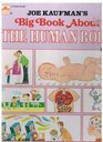 Joe Kaufman's Big Book About the Human Body
