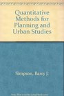 Quantitative Methods for Planning and Urban Studies