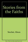 Stories from the Faiths Stories from the Faiths