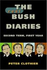 The Real Bush Diaries Second Term First Year