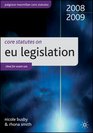 Core Statutes on EU Legislation 200809