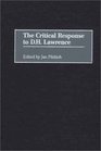 The Critical Response to DH Lawrence
