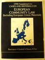 1998 Supplement to Cases and Materials on European Community Law
