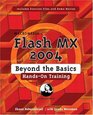 Macromedia Flash MX 2004 Beyond the Basics HandsOn Training