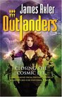 Closing the Cosmic Eye (Outlanders, Bk 40)