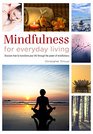 Mindfulness for Everyday Living (Healing Handbooks)