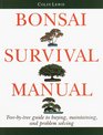 Bonsai Survival Manual TreebyTree Guide to Buying Maintaining and Problem Solving