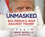 Unmasked Big Media's War Against Trump