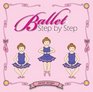 Ballet Step By Step