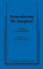 Remembering Mr Maugham