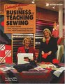 The Business of Teaching Sewing