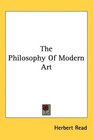 The Philosophy Of Modern Art