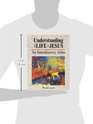 Understanding the Life of Jesus An Introductory Atlas