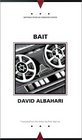 Bait (Writings from and Unbound Europe)