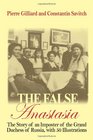 The False Anastasia