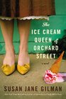 The Ice Cream Queen of Orchard Street A Novel
