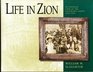 Life In Zion an Intimate Look At the L A