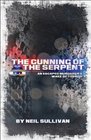 The Cunning of the Serpent An Escaped Murderer's Wake of Terror