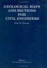 Geological Maps and Sections for Civil Engineers