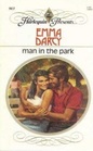 Man in the Park (Harlequin Presents, No 903)