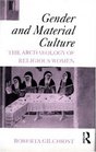 Gender and Material Culture The Archaeology of Religious Women