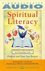 SPIRITUAL LITERACY  Reading the Sacred in Everyday Life