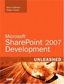 Microsoft  SharePoint  2007 Development Unleashed