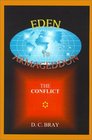 Eden to Armageddon The Conflict