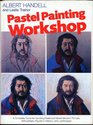 Pastel Painting Workshop