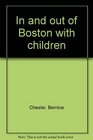 In and out of Boston with children