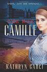 Code Name Camille A story of trust love and betrayal