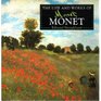 The Life and Works Of Monet