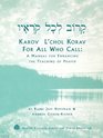 Karov L'chol Korav  For All Who Call A Manual for Enhanching the Teaching of Prayer