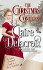 The Christmas Conquest (The Ladies' Essential Guide to the Art of Seduction, Bk 1)