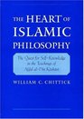 The Heart of Islamic Philosophy The Quest for SelfKnowledge in the Teachings of Afdal AlDin Kashani