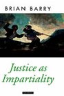 Justice As Impartiality A Treatise on Social Justice