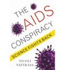 The AIDS Conspiracy Science Fights Back