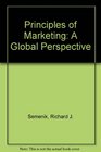 Principles of Marketing A Global Perspective